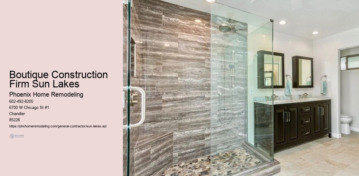 Sun Lakes Construction and Renovation Experts