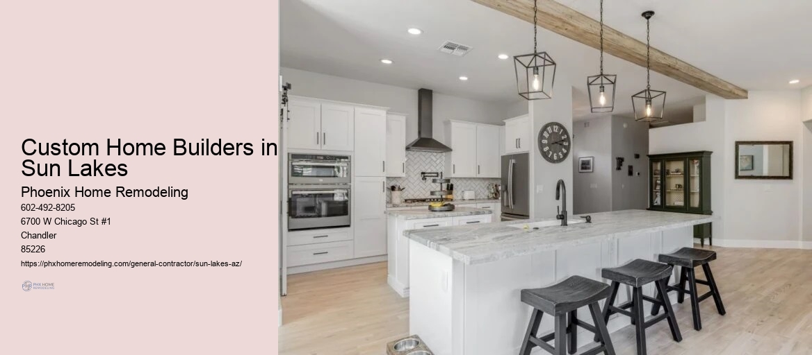 Sun Lakes Construction and Renovation Experts