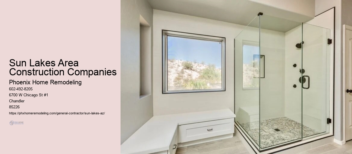 Sun Lakes Remodeling and Design