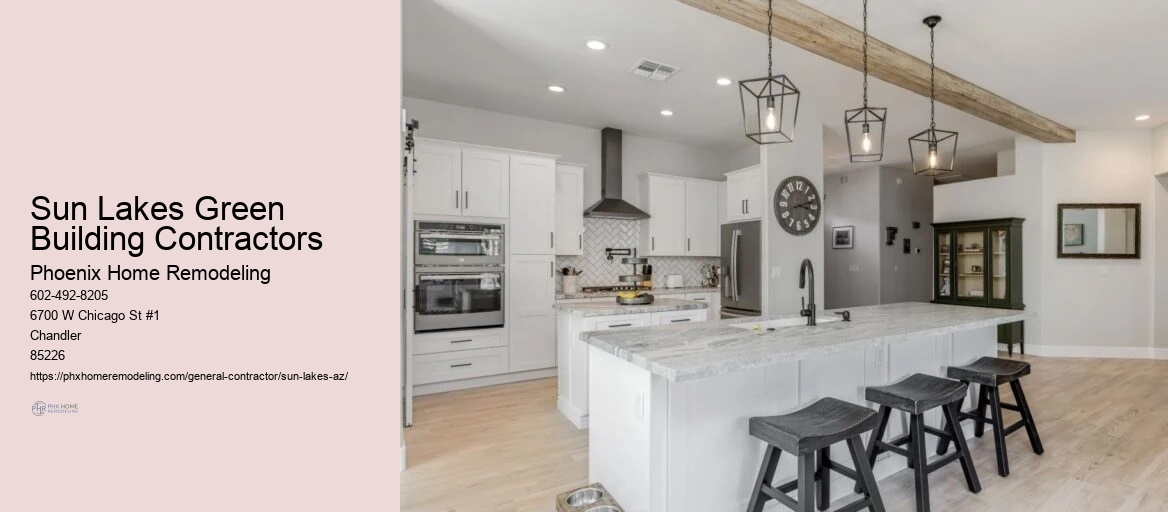 Sun Lakes Renovation and Remodeling Contractors