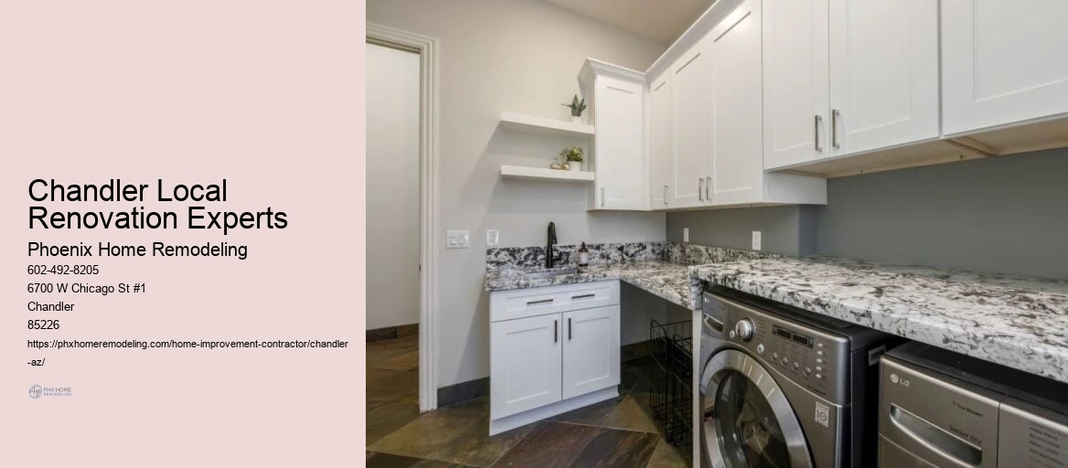 Chandler Local Renovation Experts