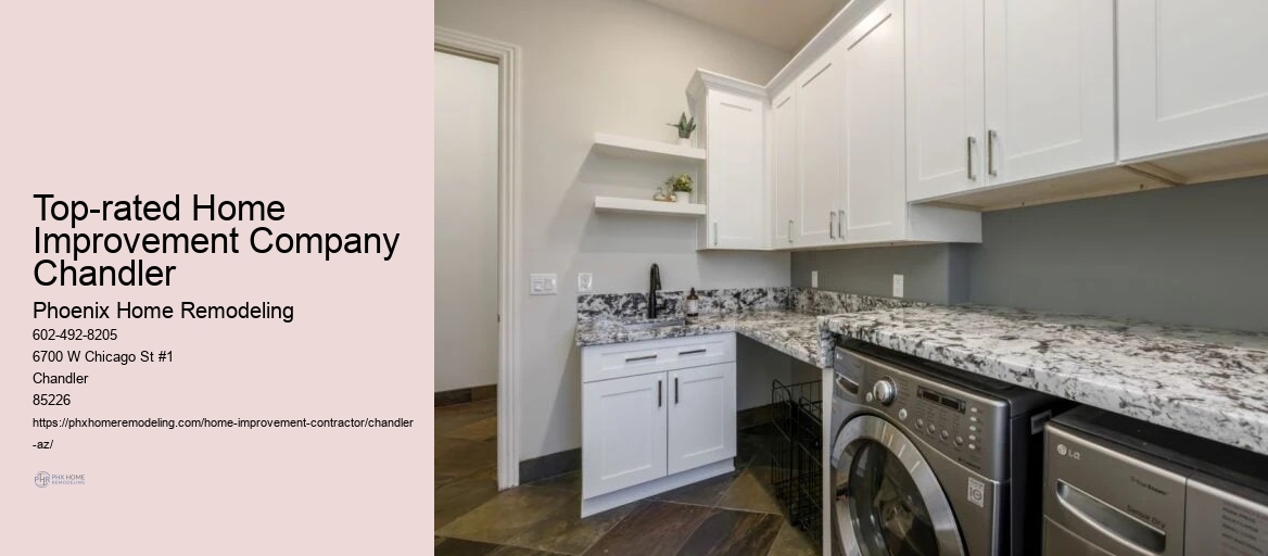 Top-rated Home Improvement Company Chandler