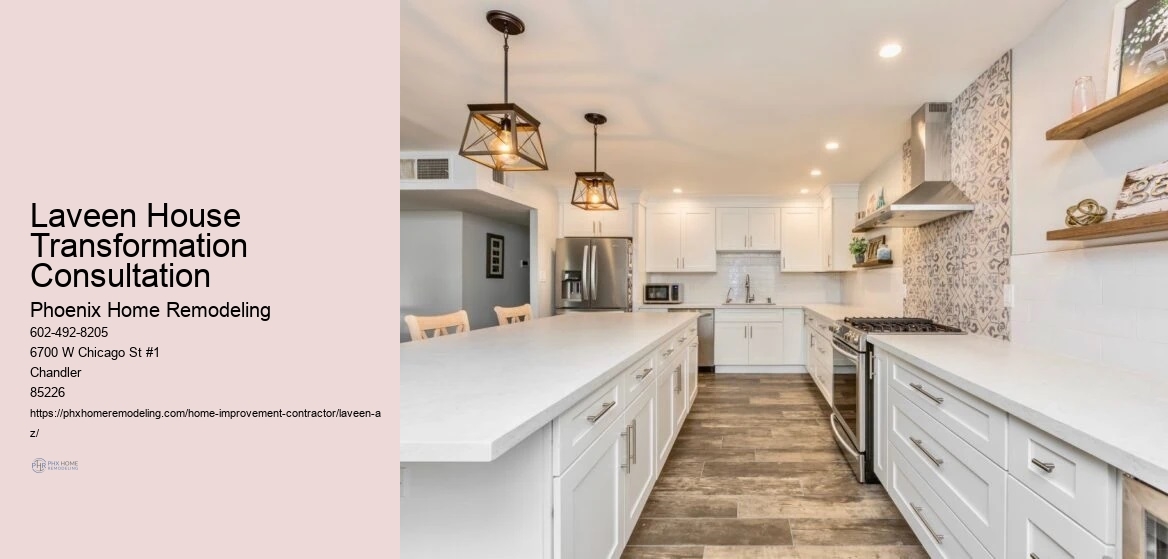 Laveen House Transformation Consultation