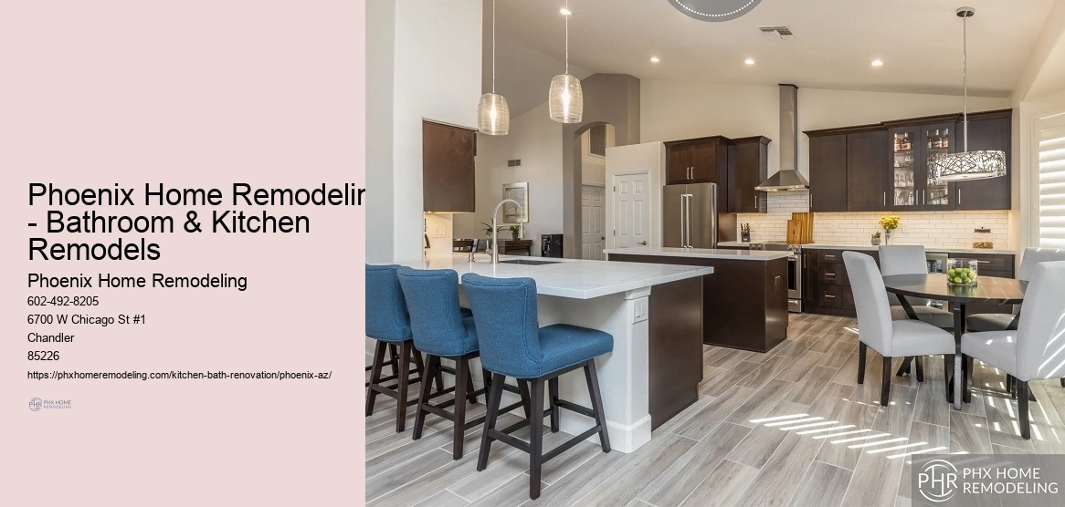 Phoenix Home Remodeling - Bathroom & Kitchen Remodels