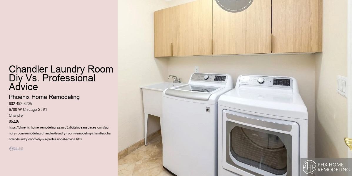Chandler Laundry Room Diy Vs. Professional Advice