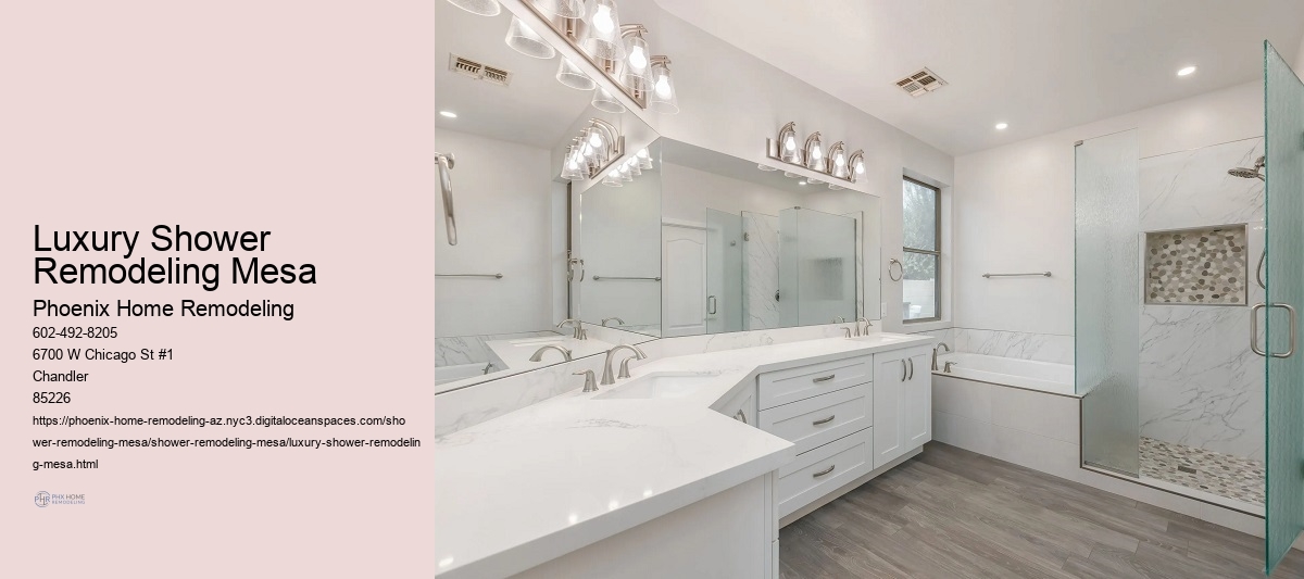 Luxury Shower Remodeling Mesa