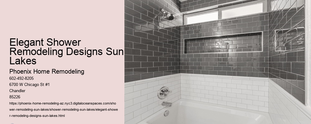 Elegant Shower Remodeling Designs Sun Lakes