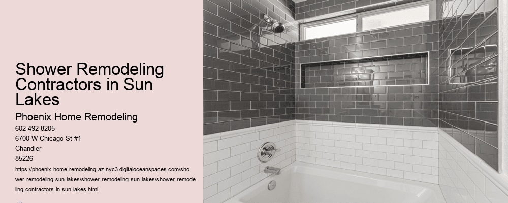 Shower Remodeling Contractors in Sun Lakes