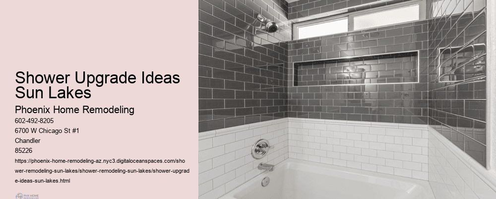 Shower Upgrade Ideas Sun Lakes
