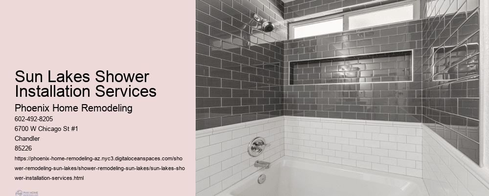Sun Lakes Shower Installation Services